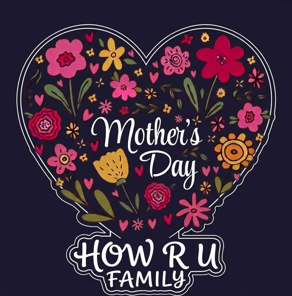 How R U, Family